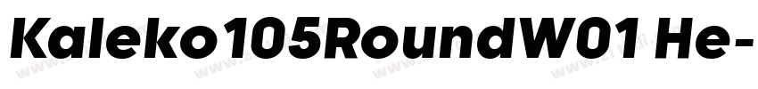 Kaleko105RoundW01 He字体转换